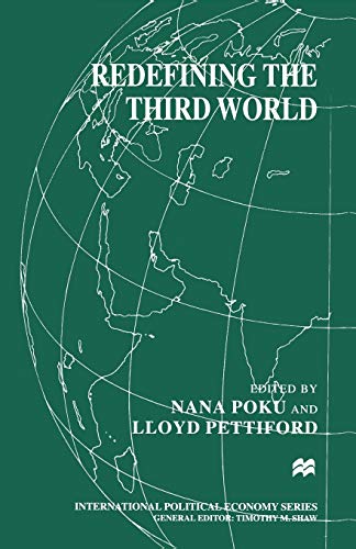 Redefining the Third World (International Political Economy Series)