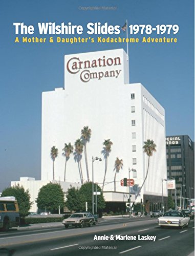 The Wilshire Slides 1978-1979