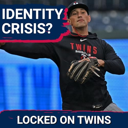 Why the Minnesota Twins Have an IDENTITY CRISIS In 2026
