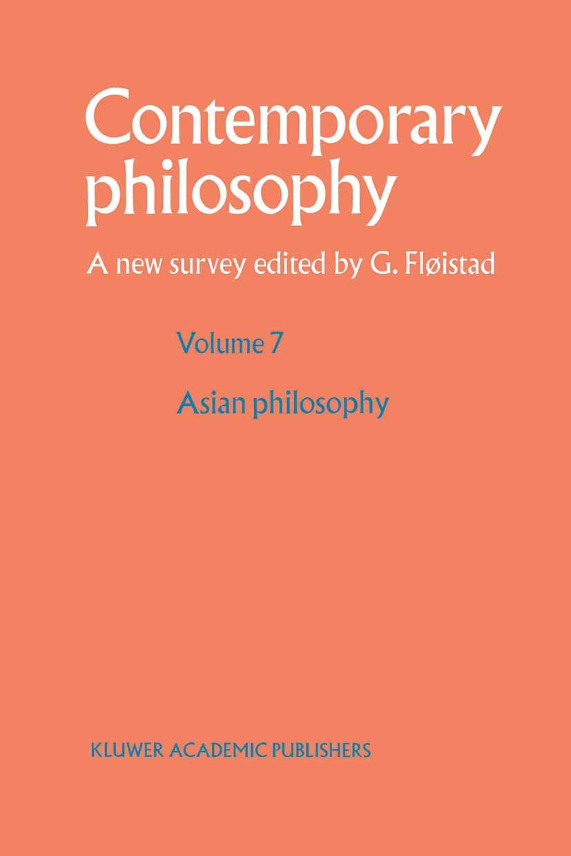 Buy Philosophie asiatique/Asian philosophy: 7 (Contemporary Philosophy: A New Survey) — BookShops.in