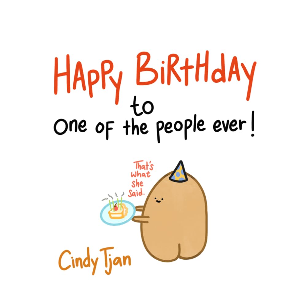 Happy Birthday to One of the People ever!