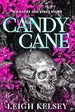 Candy Cane: A Paranormal Christmas Story (Killers and Kings Book 4) (English Edition)