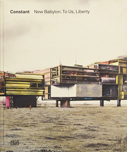 Preisvergleich Produktbild Constant: New Babylon (Zeitgenössische Kunst)