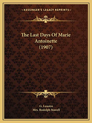 The Last Days Of Marie Antoinette (1907)
