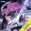 A Brief History of Chronomancy: Arcane Ascension, Book 6