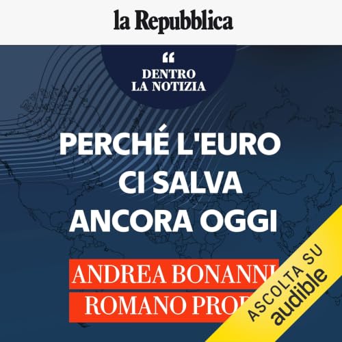 Diseño de la portada del título Perch&eacute; l'Euro ci salva ancora oggi