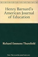 Henry Barnard's American Journal of Education B003TK9KZO Book Cover