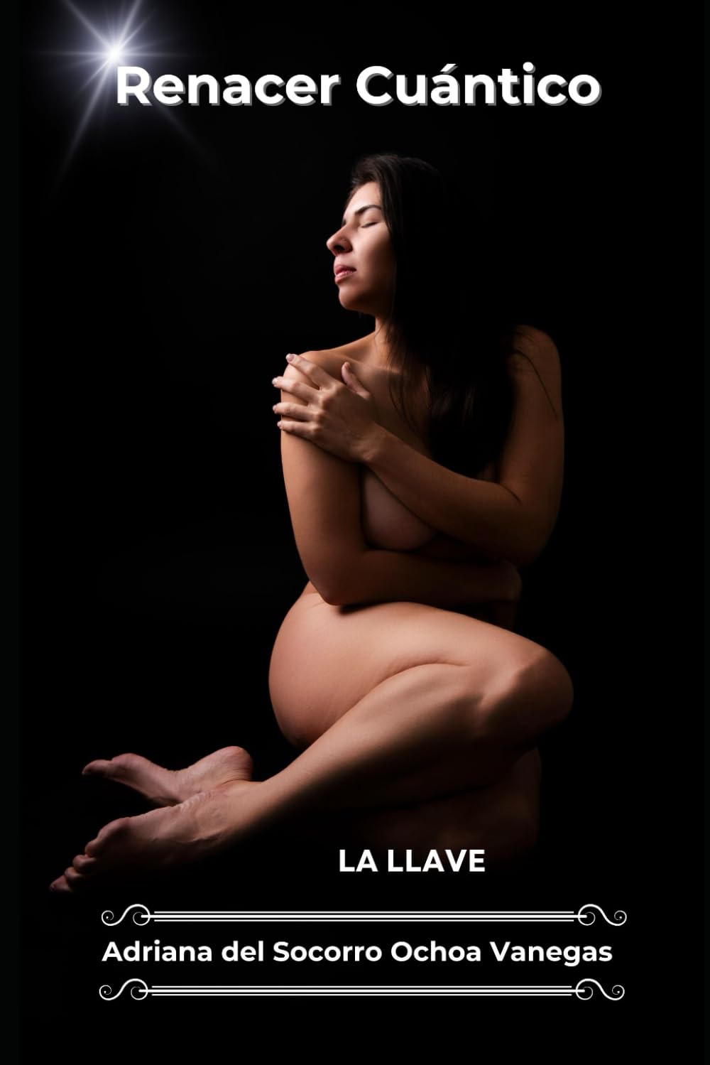 RENACER CUÁNTICO: "LA LLAVE"