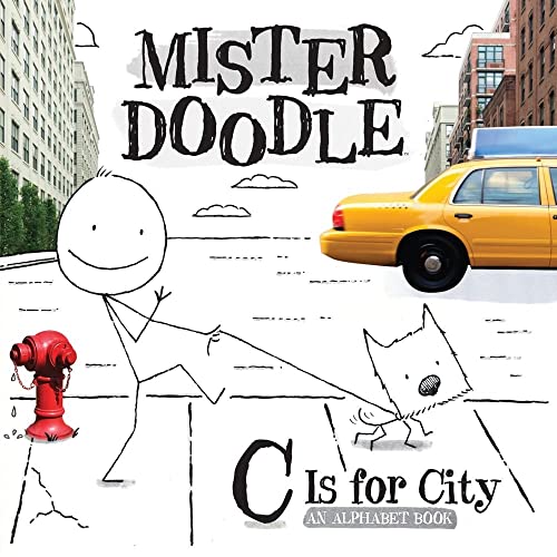C Is for City: An Alphabet Book (Mister Doodle)