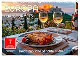 Europe for gourmets - experience typical dishes (wall calendar 2026 DIN A3 landscape), CALVENDO monthly calendar: enjoy culinary European diversity.