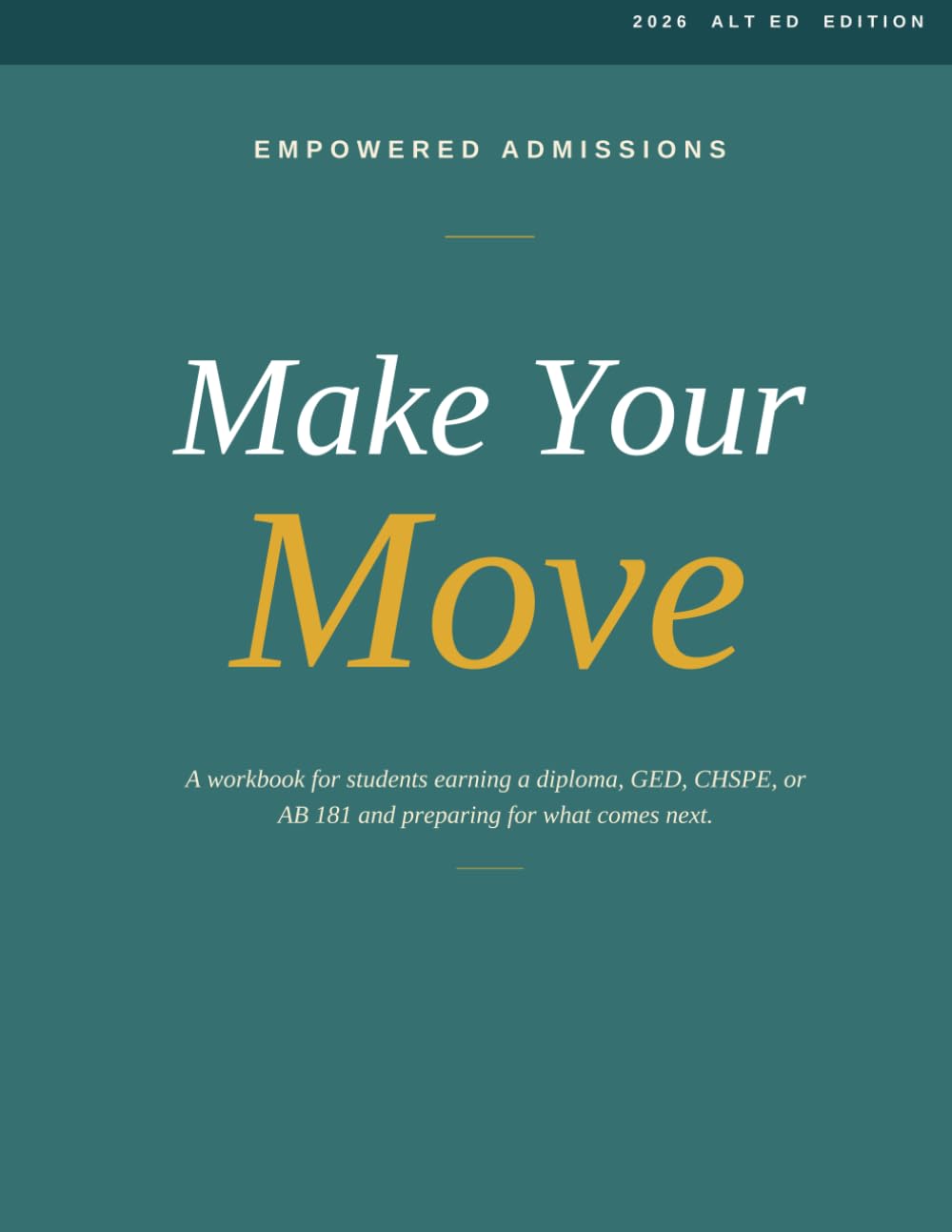 Make Your Move: Alternative Education Edition