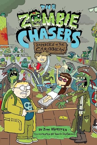 The Zombie Chasers #6: Zombies of the Caribbean