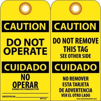 NMC RPT152G "Caution - DO NOT Operate" Bilingual Accident Prevention Tag with Brass Grommet, Unrippable Vinyl, 3" Length, 6" Height, Black on Yellow (Pack of 25)