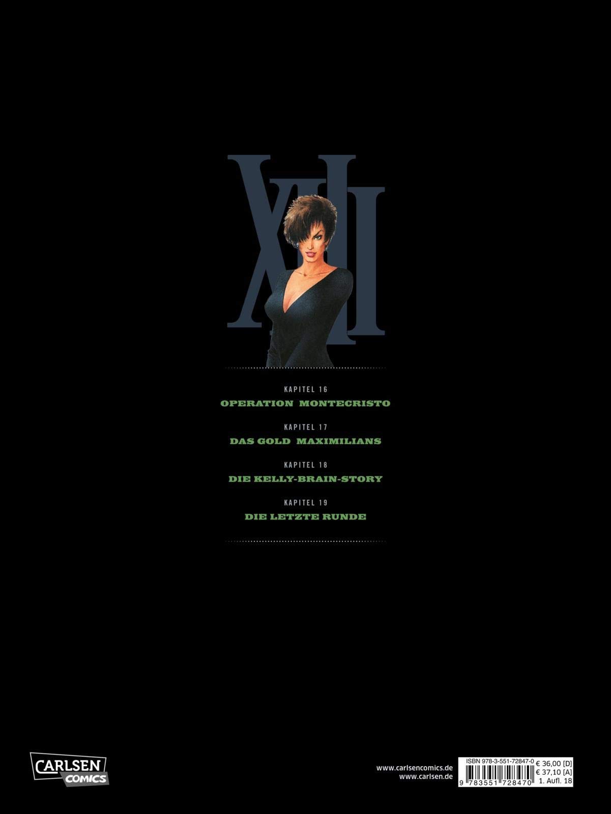 XIII Gesamtausgabe 5: Bände 16-19 der verfilmten Politthriller-Comic-Serie als hochwertiger Sammelband mit exklusivem Zusatzmaterial