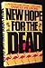 New Hope for the Dead