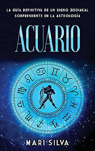 Acuario: La guía definitiva de un signo zodiacal sorprendente en la astrología | Ya disponible en tu tienda friki favorita! En mundofriki.es!