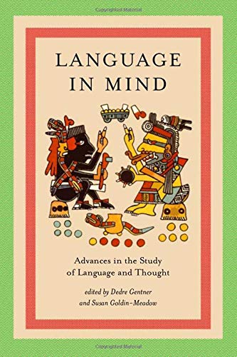 Language in Mind: Advances in the Study of Language and...