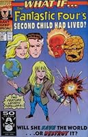 WHAT IF ... ?, #30, (THE FANTASTIC FOUR'S SECOND CHILD HAD LIVED?), October 1991 (Volume 2) B001OTAZU6 Book Cover