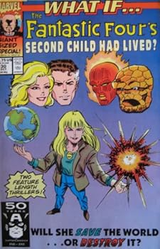 WHAT IF ... ?, #30, (THE FANTASTIC FOUR'S SECOND CHILD HAD LIVED?), October 1991 (Volume 2)