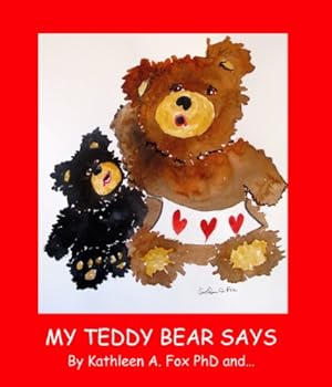 Paperback My Teddy Bear Says Book