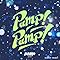 Pump! Pump! / HAMA�c�A�[�Y