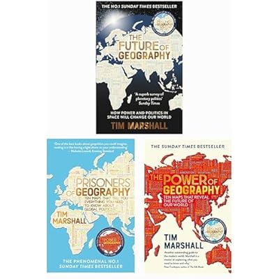 Prisoners of Geography, The Power of Geography, The Future of Geography 3 Book Set Collection