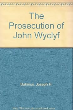 Hardcover The Prosecution of John Wyclyf Book