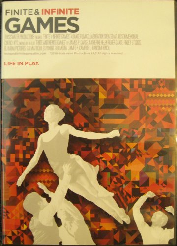 Finite and Infinite Games: Life In Play, A Dance Film Collaborative