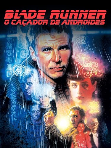 Blade Runner: O Caçador de Androides