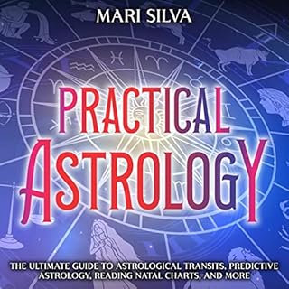 Practical Astrology Audiobook By Mari Silva cover art