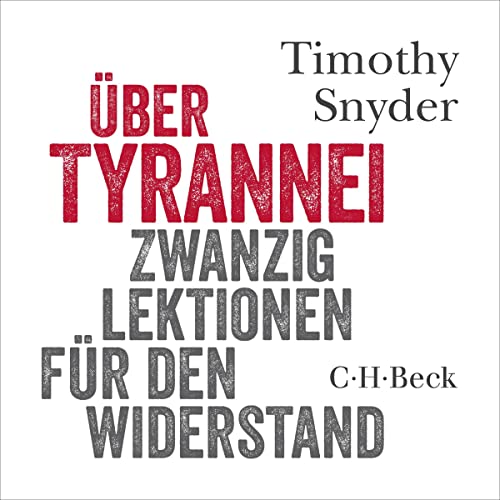 Listen to &amp;Uuml;ber Tyrannei by Timothy Snyder, Andreas Wirthensohn - Übersetzer episode artwork