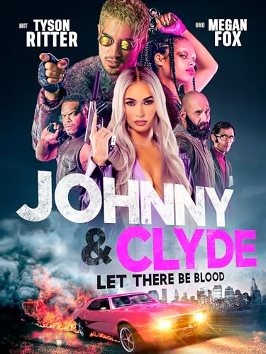 Johnny & Clyde – Let There Be Blood