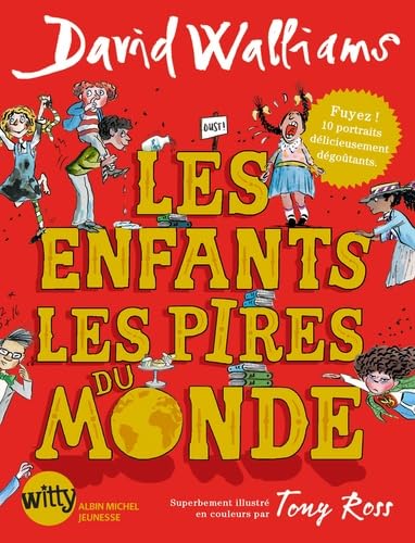 Les Enfants les pires du monde [French] 2226392254 Book Cover