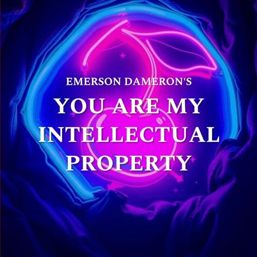 You Are My Intellectual Property Podcast Por  arte de portada