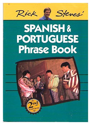 Rick Steves' Spanish and Portuguese Phrase Book 1562612166 Book Cover