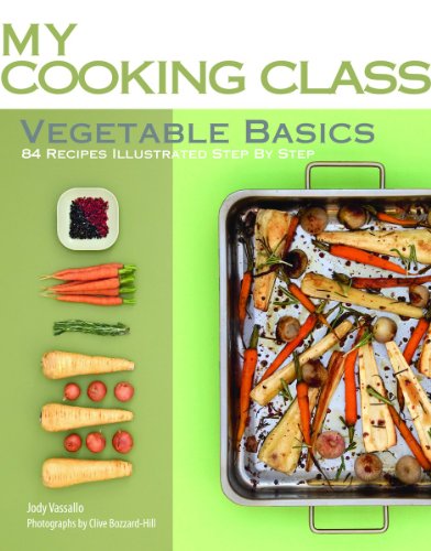 Télécharger Vegetable Basics: 84 Recipes Illustrated Step by Step PDF Ebook En Ligne