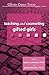 Teaching and Counseling Gifted Girls (Gifted Child Today Reader)
