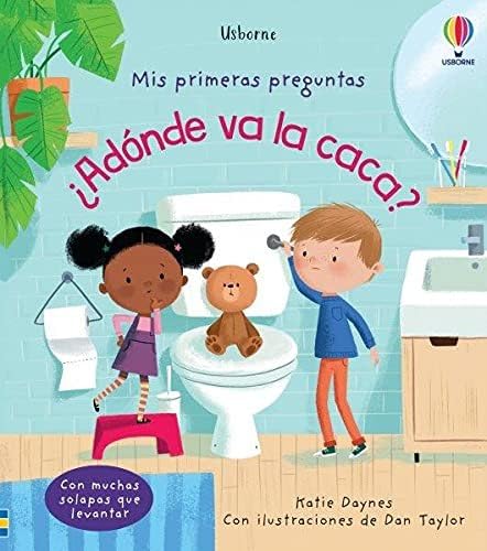 ¿Adónde va la caca? 147499346X Book Cover