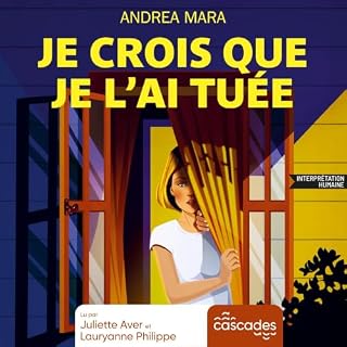 Couverture de Je crois que je l'ai tu&eacute;e