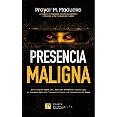 Presencia Maligna Audiolibro Por Prayer M. Madueke arte de portada