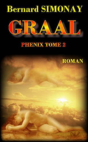 GRAAL (PHENIX t. 2) (French Edition