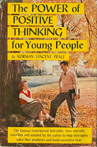 The Power of Positive Thinking for Young People B00CLXF7HU Book Cover