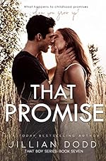 That Promise: Chase + Devaney #2 (That Boy: The Next Generation)