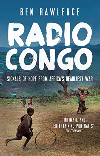 Radio Congo: Signals Of Hope From Africa's Deadliest War #TOP11