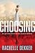 The Choosing (A Seer Novel)