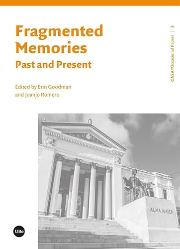 Fragmented Memories. Past and Present 8491688153 Book Cover