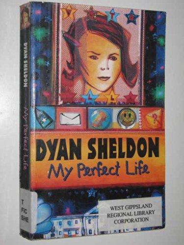 My Perfect Life 0744594731 Book Cover