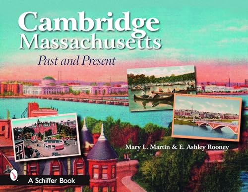 Cambridge, Massachusetts: Past and Present