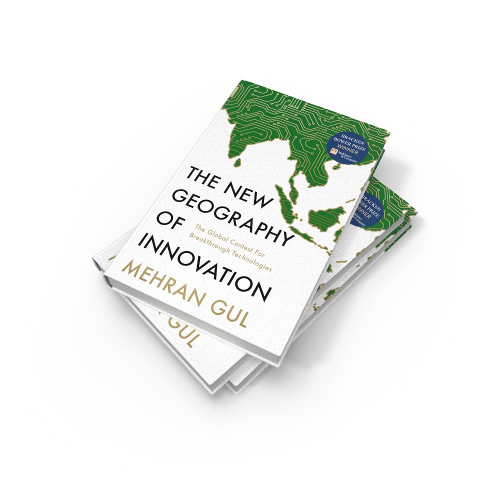 The New Geography of Innovation: The global contest for breakthrough technologies