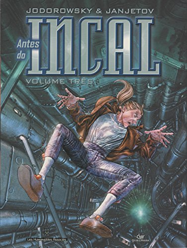 ANTES DO INCAL #03